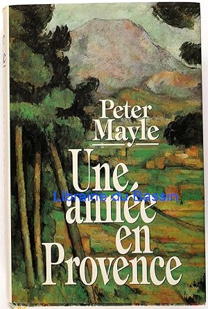 Imagen del vendedor de Une anne en Provence a la venta por Librairie du Bassin
