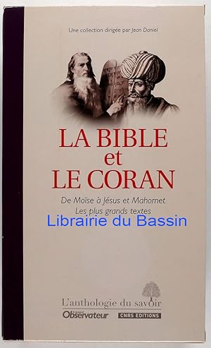 Seller image for La Bible et le Coran De Mose  Jsus et Mahomet Les plus grands textes for sale by Librairie du Bassin
