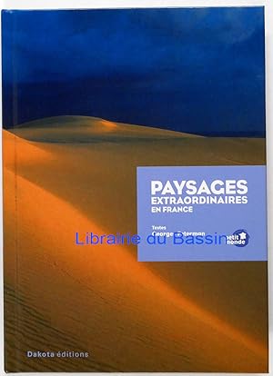 Image du vendeur pour Paysages extraordinaires en France mis en vente par Librairie du Bassin