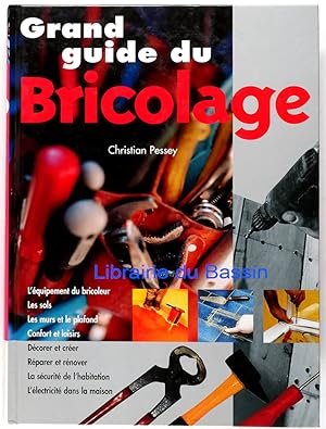 Grand guide du bricolage