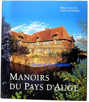 Image du vendeur pour Manoirs du Pays d'Auge mis en vente par Librairie du Bassin