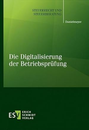 Seller image for Die Digitalisierung der Betriebsprfung for sale by Rheinberg-Buch Andreas Meier eK