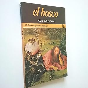 Imagen del vendedor de Todas las pinturas de El Bosco a la venta por MAUTALOS LIBRERA