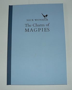 Bild des Verkufers fr The Charm of Magpies zum Verkauf von Colin Neville, Woodbine Books