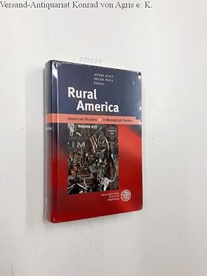 Bild des Verkufers fr Rural America (American Studies, Band 253) zum Verkauf von Versand-Antiquariat Konrad von Agris e.K.