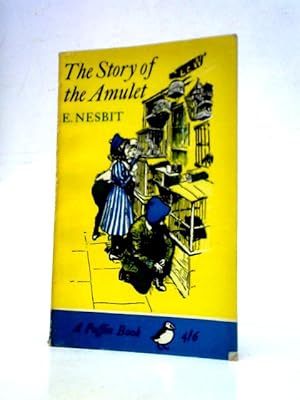 Seller image for The Story Of The Amulet for sale by World of Rare Books