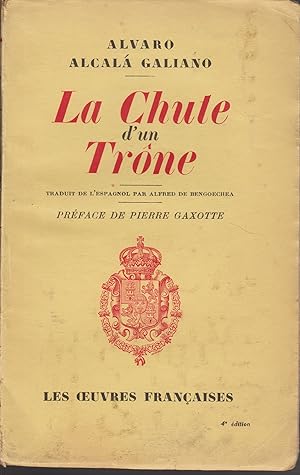 Imagen del vendedor de LA CHUTE D'UN TRONE a la venta por Librairie l'Aspidistra