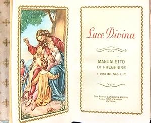 Luce divina. Manualetto di preghiere