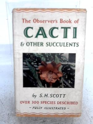 Seller image for The Observer's Book of Cacti and Other Succulents for sale by World of Rare Books