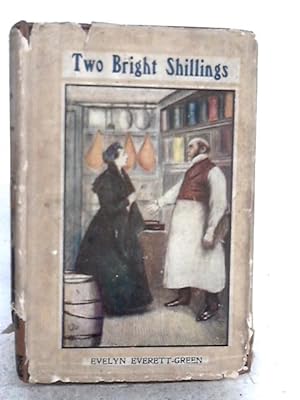 Bild des Verkufers fr Two Bright Shillings zum Verkauf von World of Rare Books