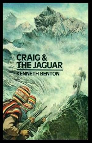 Immagine del venditore per CRAIG AND THE JAGUAR - A Peter Craig Adventure venduto da W. Fraser Sandercombe