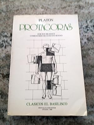 PROTAGORAS. Edición Bilingüe. Comentario de Gustavo Bueno