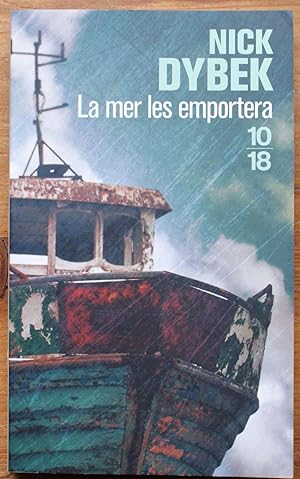 Imagen del vendedor de La mer les emportera a la venta por Aberbroc