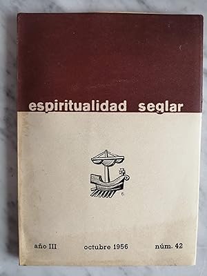 Bild des Verkufers fr Espiritualidad Seglar : revista mensual. Ao III, octubre 1956, nm. 42 zum Verkauf von Perolibros S.L.