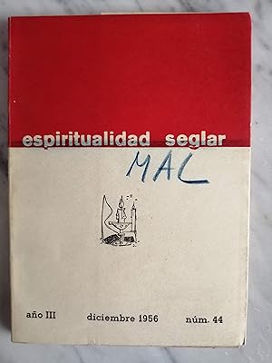 Bild des Verkufers fr Espiritualidad Seglar : revista mensual. Ao III, diciembre 1956, nm. 44 zum Verkauf von Perolibros S.L.