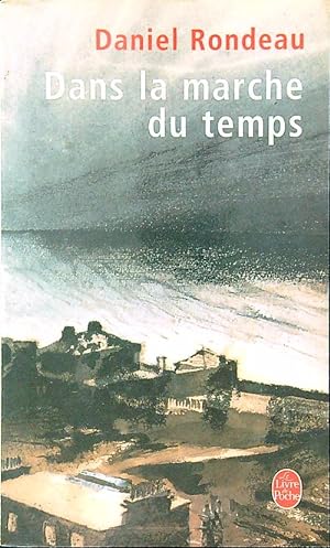 Seller image for Dans la marche du temps for sale by Librodifaccia
