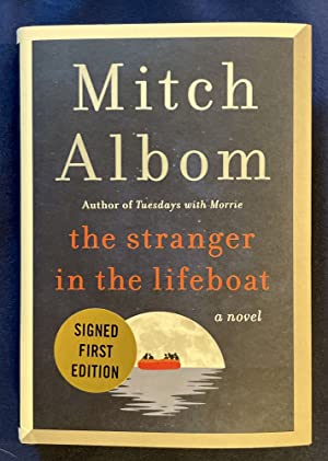 The Stranger in the Lifeboat: A Novel first edition New Signed