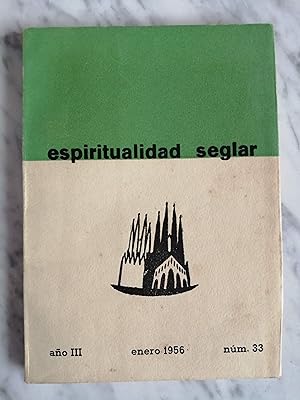 Bild des Verkufers fr Espiritualidad Seglar : revista mensual. Ao III, enero 1956, nm. 33 zum Verkauf von Perolibros S.L.
