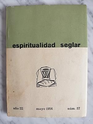 Bild des Verkufers fr Espiritualidad Seglar : revista mensual. Ao III, mayo 1956, nm. 37 zum Verkauf von Perolibros S.L.