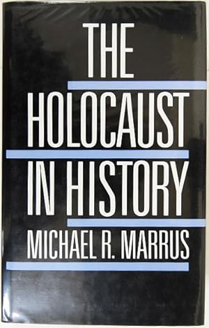 Seller image for The Holocaust in History. for sale by Entelechy Books