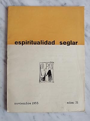Bild des Verkufers fr Espiritualidad Seglar : revista mensual. Nm. 31, noviembre 1955 zum Verkauf von Perolibros S.L.