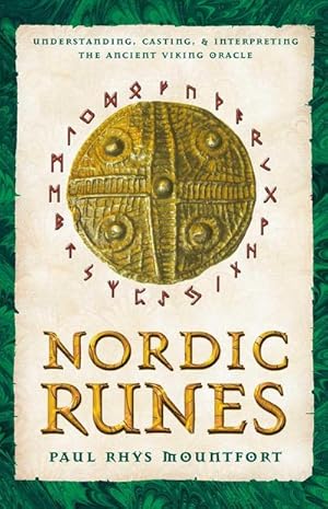 Bild des Verkufers fr Nordic Runes : Understanding, Casting, and Interpreting the Ancient Viking Oracle zum Verkauf von AHA-BUCH GmbH