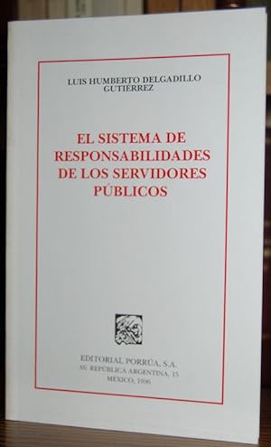 Seller image for EL SISTEMA DE RESPONSABILIDADES DE LOS SERVIDORES PUBLICOS for sale by Fbula Libros (Librera Jimnez-Bravo)