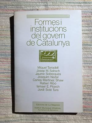 Imagen del vendedor de Formes i institucions del govern de catalunya a la venta por Campbell Llibres
