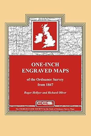 Image du vendeur pour One-inch Engraved Maps of the Ordnance Survey from 1847 mis en vente par Martin Bott Bookdealers Ltd