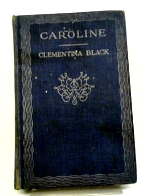 Imagen del vendedor de Caroline a la venta por World of Rare Books