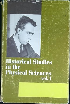 Bild des Verkufers fr Historical Studies in the Physical Sciences vol. I zum Verkauf von Librodifaccia