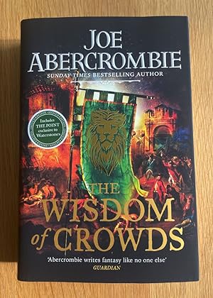 Seller image for The Wisdom of Crowds - Signed Waterstones Ltd Edition Extra chapter -Brand New fine collectible copy - Third book in the Age of Madness Trilogy for sale by UKBookworm