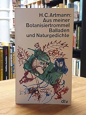 Seller image for Aus meiner Botanisiertrommel - Balladen und Naturgedichte, for sale by Antiquariat Orban & Streu GbR