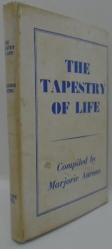 Seller image for The Tapestry Of Life for sale by Juniper Books