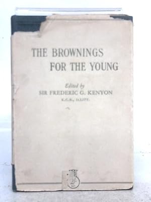 Imagen del vendedor de The Brownings for the Young a la venta por World of Rare Books