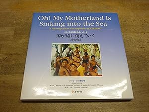 Oh! My Motherland Is Sinking Into the Sea: A Message From the Republic of Kiribati