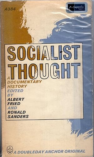 Imagen del vendedor de Socialist thought; a documentary history. (A384) a la venta por A Cappella Books, Inc.