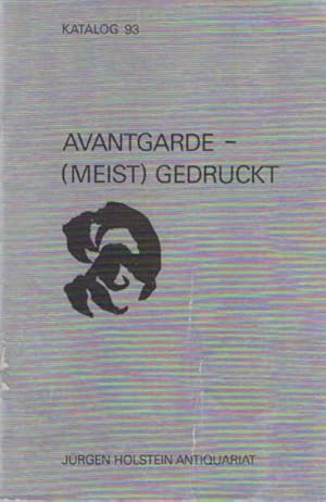 Bild des Verkufers fr Holstein: Katalog 93. Brcke, Bauhaus, Documenta. Kunst und Literatur ca. 1900 - 1975. Bcher, Graphik, Dokumente, Plakate, dazu einige Objekte. zum Verkauf von Antiquariat Querido - Frank Hermann