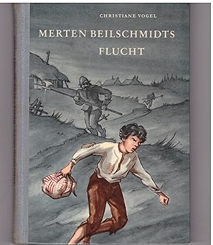 Immagine del venditore per Merten Beilschmidts Flucht venduto da Bcherpanorama Zwickau- Planitz