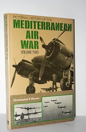 Immagine del venditore per Pictorial History of the Mediterranean Air War, Vol. 2 V. 2 venduto da Nugget Box  (PBFA)