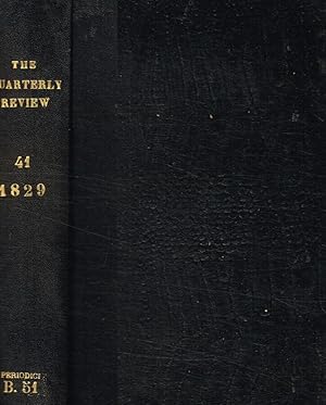 The quarterly review. Vol.XLI, july & november 1829