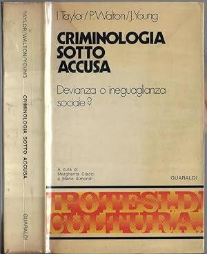 Bild des Verkufers fr Criminologia sotto accusa Devianza e ineguaglianza sociale? zum Verkauf von Biblioteca di Babele