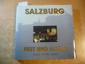 Seller image for Salzburg - Fest und Alltag for sale by Gebrauchtbcherlogistik  H.J. Lauterbach