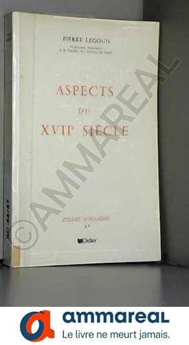 Bild des Verkufers fr Aspects Du XVIIe Sicle zum Verkauf von Ammareal