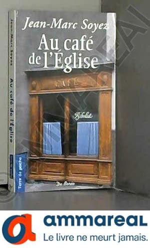 Image du vendeur pour Cafe de l'Eglise (au) (Ne) mis en vente par Ammareal