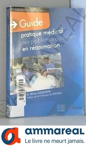 Seller image for Guide pratique mdical des problmes quotidiens en ranimation for sale by Ammareal