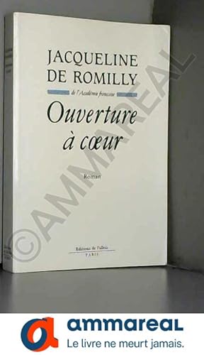 Bild des Verkufers fr Ouverture  coeur zum Verkauf von Ammareal