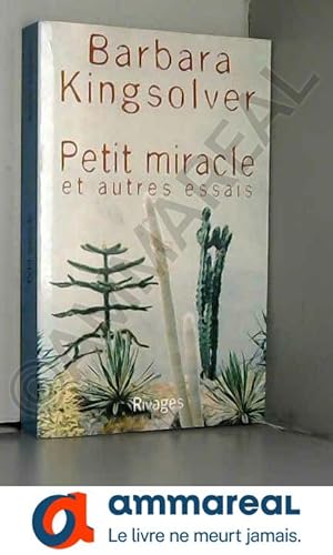 Seller image for Petit miracle et autres essais for sale by Ammareal