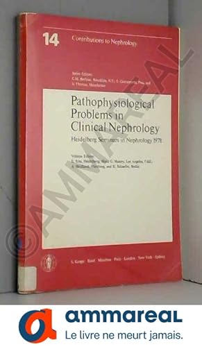Bild des Verkufers fr Pathophysiological Problems in Clinical Nephrology zum Verkauf von Ammareal