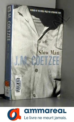 Seller image for Slow Man for sale by Ammareal